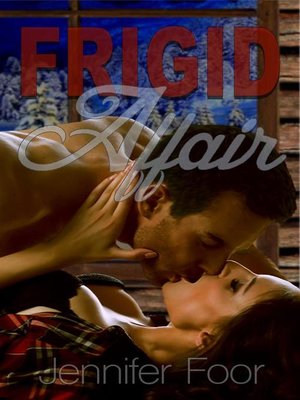 cover image of Frigid Affair